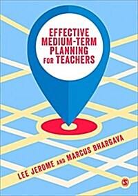 Effective Medium-Term Planning for Teachers (Paperback)