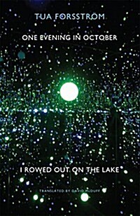 One Evening in October I Rowed out on the Lake (Paperback)