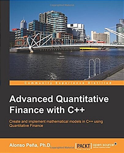 Advanced Quantitative Finance with C++ (Paperback)