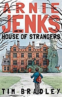Arnie Jenks and the House of Strangers (Paperback)