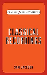 Classical Recordings (Hardcover)