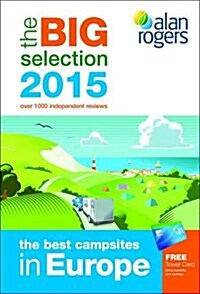 Alan Rogers - The Best Campsites in Europe 2015 (Paperback)