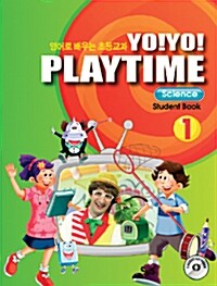 Yo! Yo! Playtime Science Student Book 1