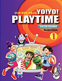 [중고] Yo! Yo! Playtime Social Studies Student Book 1