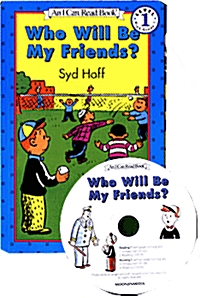 Who Will Be My Friends? (Paperback + CD 1장)