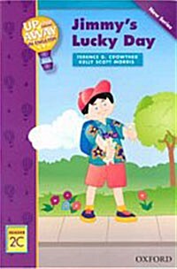 Up and Away Readers: Level 2: Jimmys Lucky Day (Paperback)