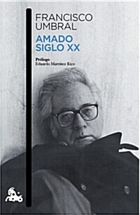 Amado Siglo Xx (Paperback )