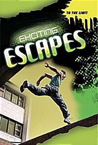 Exciting Escapes (Hardcover)