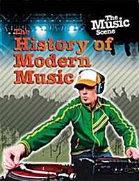 The History of Modern Music (Paperback)