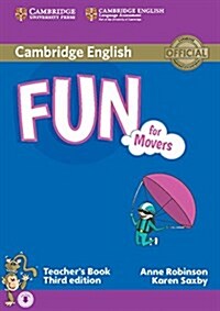 Fun for Movers Teachers Book with Audio (Package, 3 Revised edition)