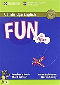Fun for Flyers Teachers Book with Audio (Package, 3 Revised edition)