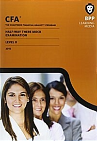 CFA Level 2 Halfway-There : Mock Exam (Paperback)