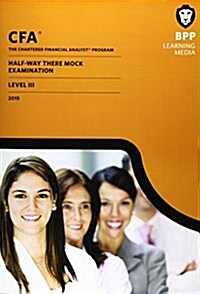 CFA Level 3 Halfway-There : Mock Exam (Paperback)