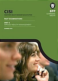CISI Masters Wealth Management Unit 3 : Practice Examinations (Paperback)