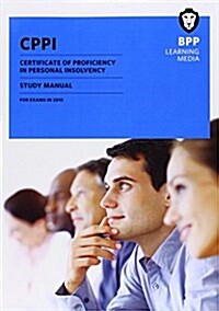 CPPI Certification of Proficiency in Personal Insolvency : Study Manual (Paperback)