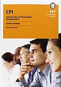 CPI Certificate of Proficiency in Insolvency : Study Text (Paperback)
