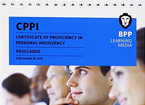 CPPI Certification of Proficiency in Personal Insolvency : Passcards (Spiral Bound)