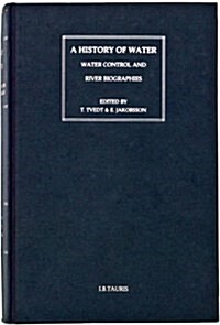 A History of Water, Series III, Volume 2: Sovereignty and International Water Law (Hardcover)
