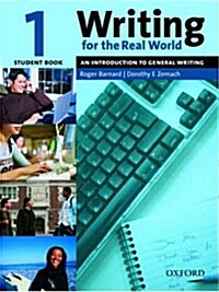 Writing for the Real World 1: Student Book (Paperback)