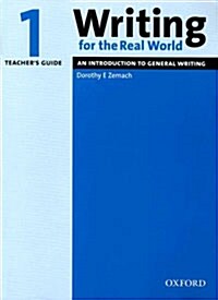 [중고] Writing for the Real World: 1: Teacher‘s Guide (Paperback)