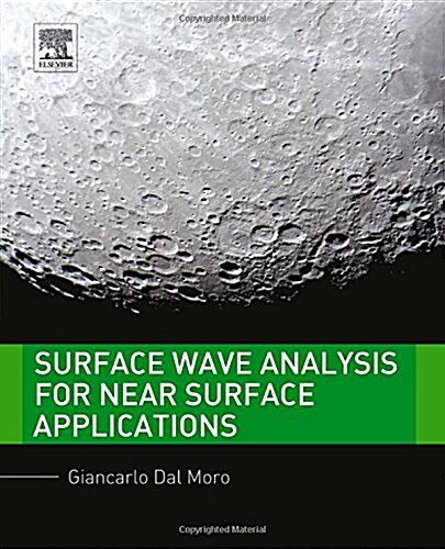 Surface Wave Analysis for Near Surface Applications (Hardcover)