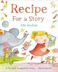 Recipe for a story