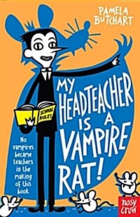 My Headteacher is a Vampire Rat (Paperback)