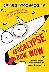 Apocalypse Bow Wow (Paperback)