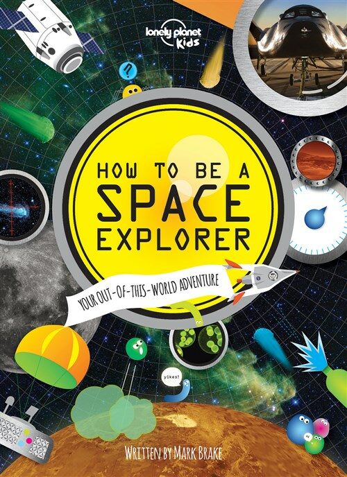 [중고] How to be a Space Explorer (Hardcover)