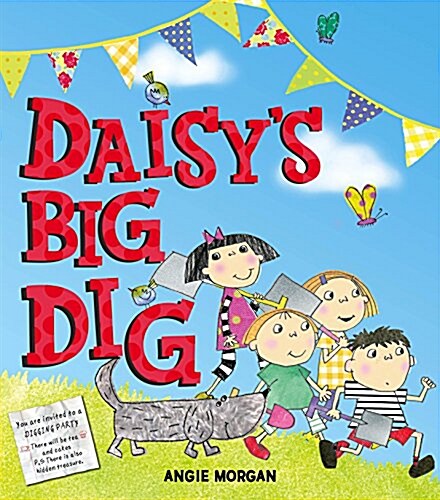 Daisys Big Dig (Paperback)