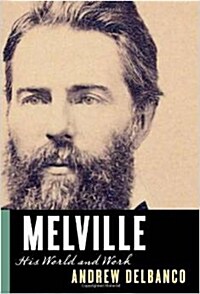 [직수입중고]Melville: His World and Work (Hardcover)