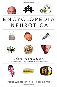 Encyclopedia Neurotica (Paperback, First Edition)