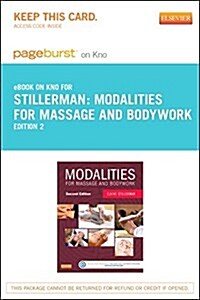 Modalities for Massage and Bodywork Pageburst E-book on Kno Retail Access Card (Pass Code, 2nd)