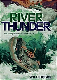 River Thunder (Hardcover, 1St Edition)