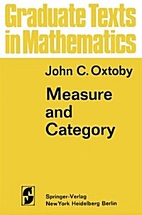 Measure and Category: A Survey of the Analogies Between Topological and Measure Spaces (Paperback)