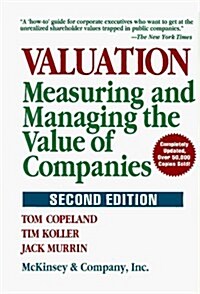 Valuation: Measuring and Managing the Value of Companies (Frontiers in Finance Series) (Hardcover, 2nd)
