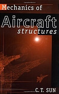 Mechanics of Aircraft Structures (Hardcover, 1st)