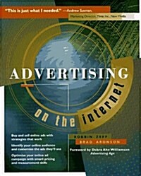 Advertising on the Internet (Paperback, 1st)