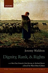 Dignity, Rank, and Rights (Paperback)