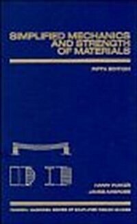 Simplified Mechanics and Strength of Materials, 5th Edition (Hardcover, 5th)