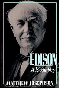 Edison: A Biography (Paperback, 1st)