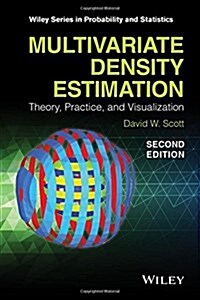Multivariate Density Estimation: Theory, Practice, and Visualization (Hardcover, 2, Revised)