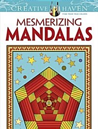 Creative Haven Mesmerizing Mandalas Coloring Book (Paperback)
