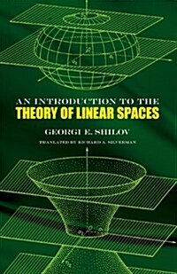 An Introduction to the Theory of Linear Spaces (Paperback)
