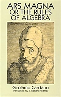 Ars Magna or the Rules of Algebra (Hardcover)