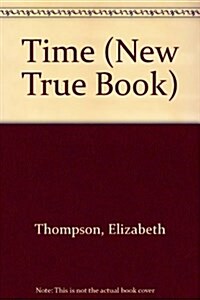 Time (New True Book) (Paperback)