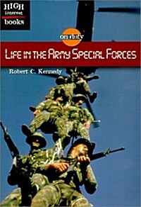 Life in the Army Special Forces (High Interest Books) (Mass Market Paperback)