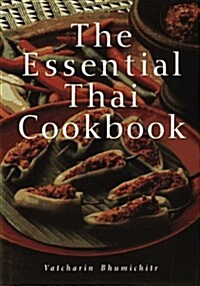 The Essential Thai Cookbook (Audio CD, 1st American ed)
