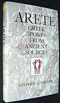 Arete: Greek Sports from Ancient Sources, Expanded edition (Paperback, 2 Exp Sub)