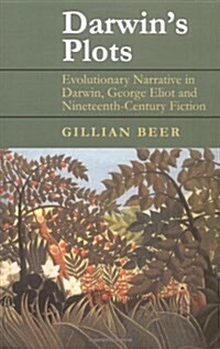 Darwins Plots : Evolutionary Narrative in Darwin, George Eliot and Nineteenth-Century Fiction (Paperback, 2 Rev ed)